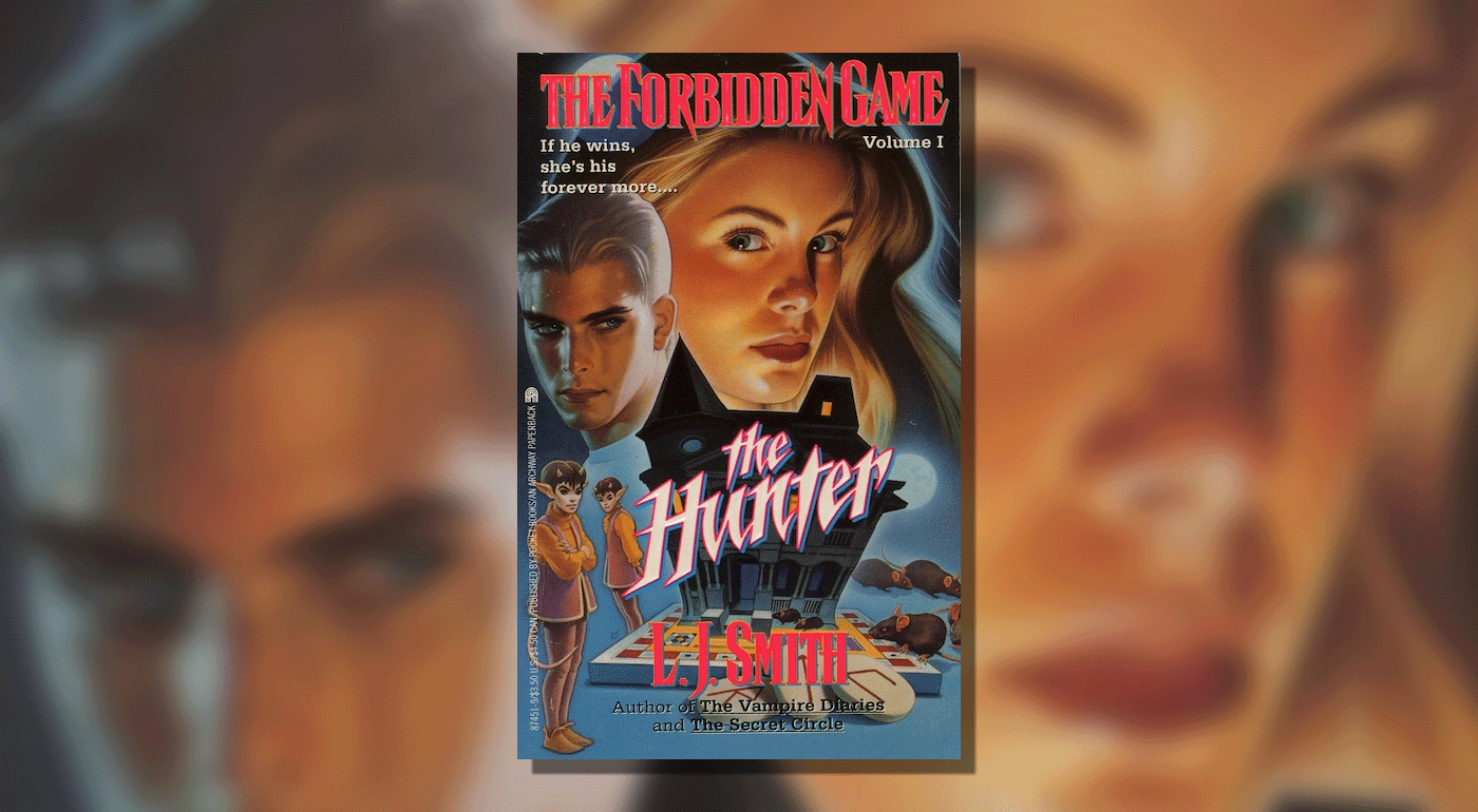 Cover of The Forbidden Game: The Hunter by L.J. Smith