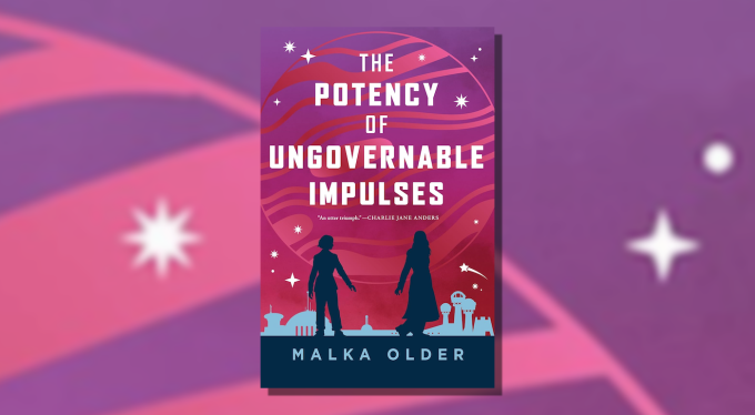 Cover of The Potency of Ungovernable Impulses by Malka Older.