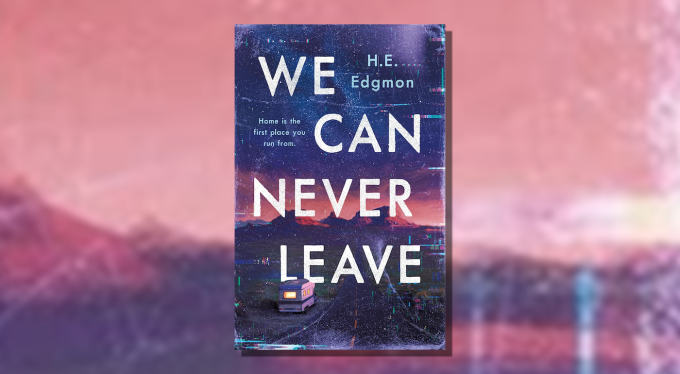 Cover of We Can Never Leave by H.E. Edgmon.
